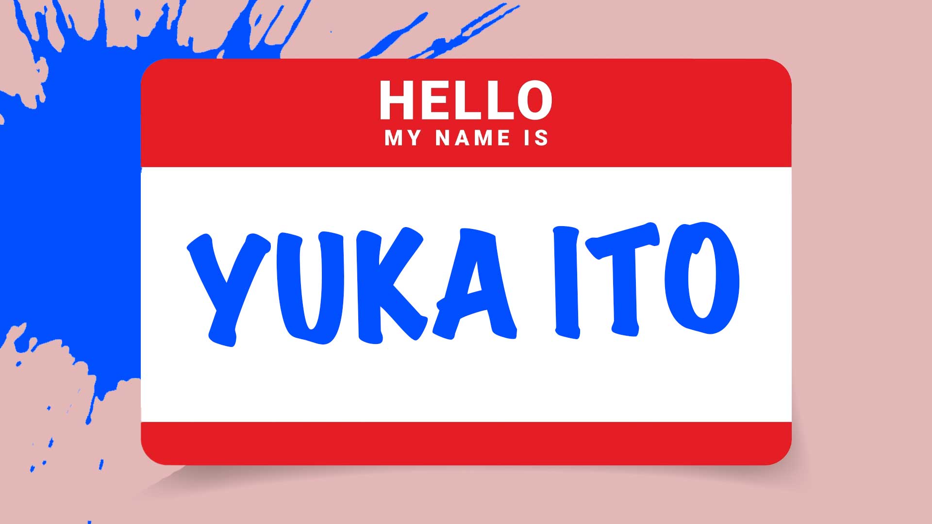 A name badge which reads Yuka Ito