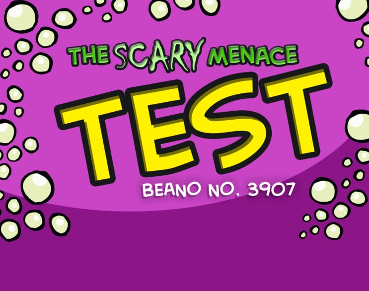 The Scary Menace Test - Beano No 3907 | The Beano Comic | Quizzes on ...