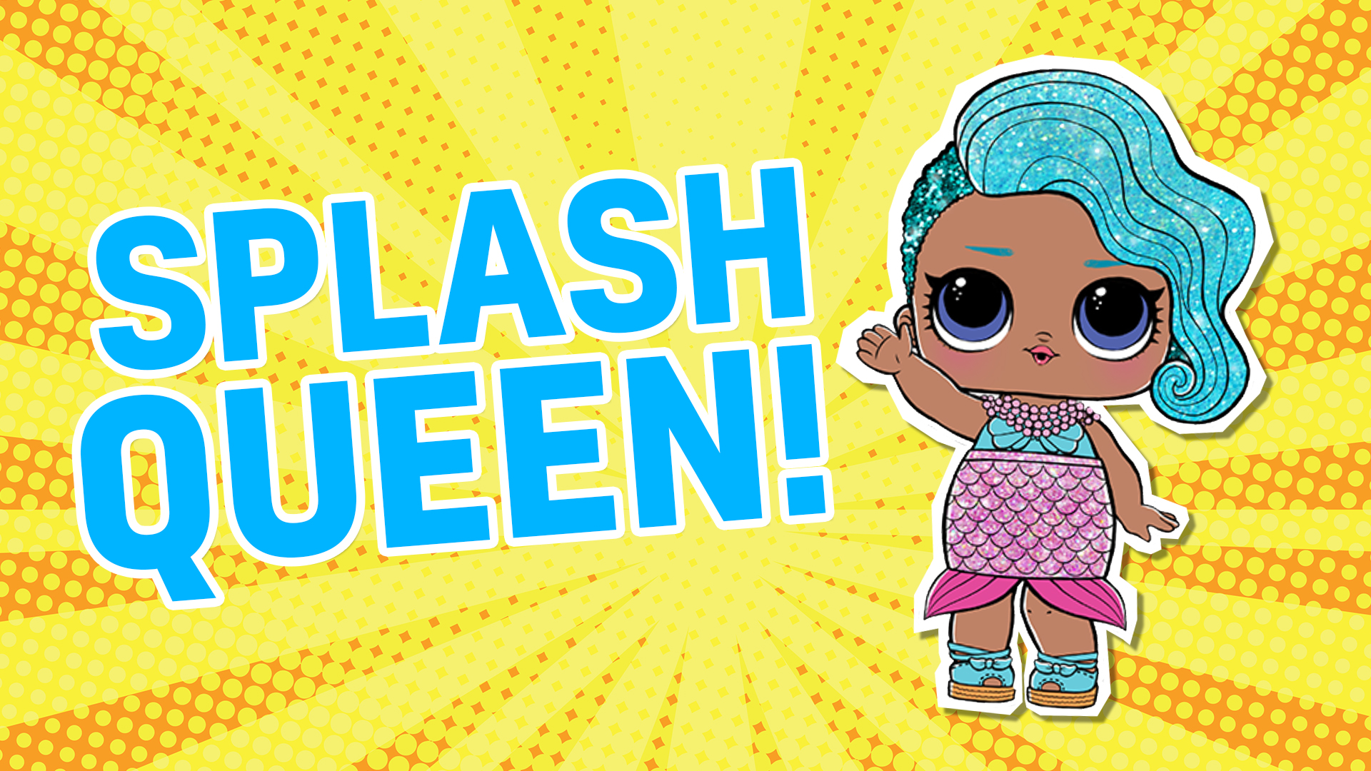 LOL Doll Splash Queen