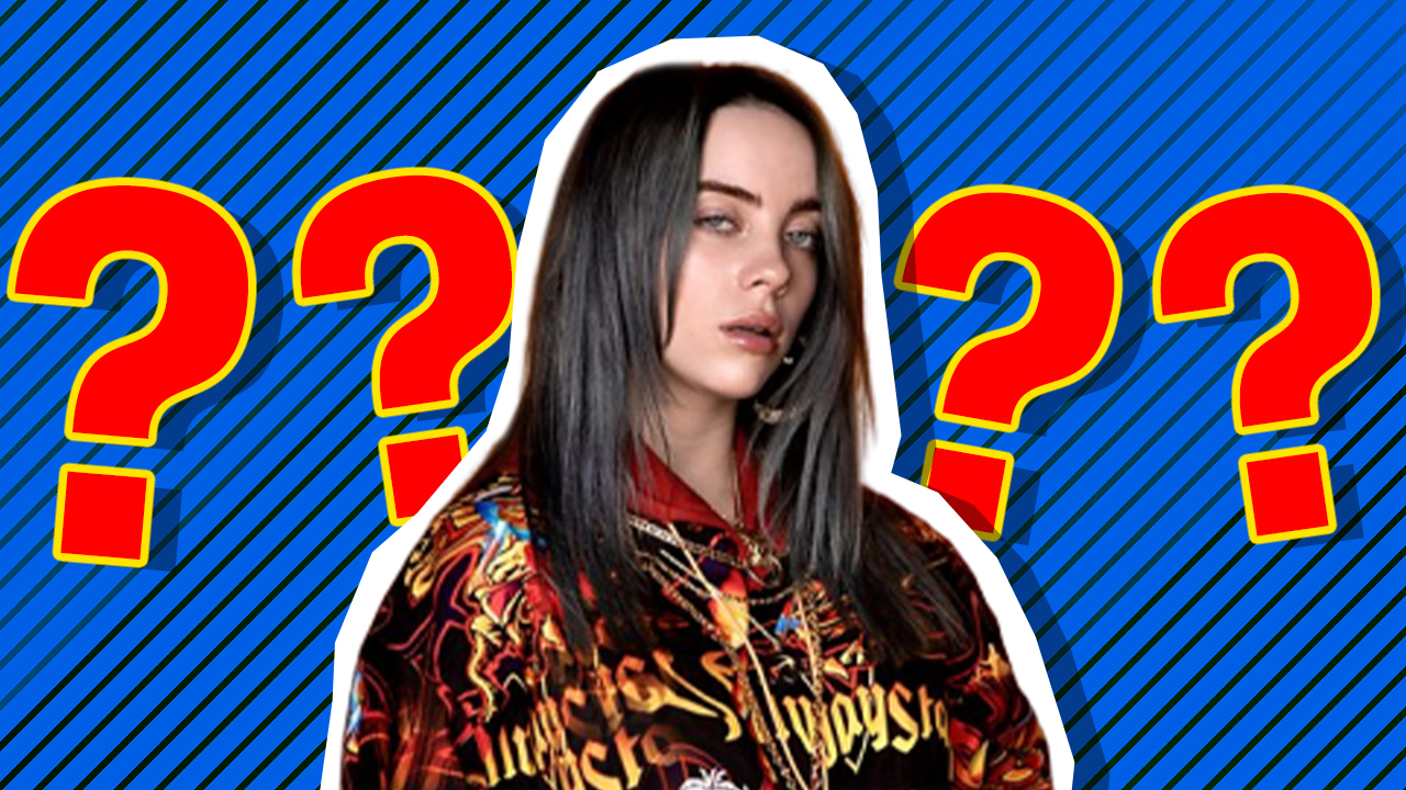 Which Billie Eilish Song Am I? | Music Quizzes | Beano.com